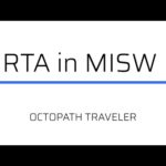 OCTOPATH TRAVELER – RTA in MISW
