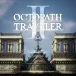 【オクトパストラベラー2】#1 swich版【OCTOPATH TRAVELER 2】