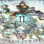 メインストーリークリア後の世界を探索オクトラ2実況＃ex1【OCTOPATH TRAVELERⅡ】