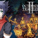 【 OCTOPATH TRAVELER II 】【ヒカリ1章前編】世界一楽しむオクトラ2実況【東雲ソーマ/Vtuber】