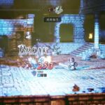 #2 PS5オクトパストラベラー「OCTOPATH TRAVELER」オルベリク 最初でレベリングやりまくった