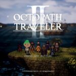 ８人の主人公の織り成すストーリー_#12【OCTOPATH TRAVELERⅡ】