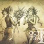 [蛸II-139]大団円－ オクトラII初見実況/ octopath traveler II FirstPlay 139 ※ネタバレ注意/Spoiler Alart