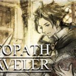 【6年振り実況 #2】オクトパストラベラー : OCTOPATH TRAVELER