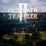 Octopath traveler 2 osa 5