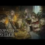 【Octopath Traveler】 #10 寄り道しながらレベル上げ＆ハンイット2章続き【オクトパストラベラー】