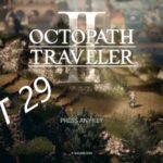 Octopath Traveler 2, オクトパストラベラー 2, Temenos the Cleric,You read i play Playthrough,Story/Farming,Long