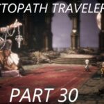 Octopath Traveler 2, オクトパストラベラー 2, Temenos the Cleric,You read i play Playthrough,Story/Farming,Long