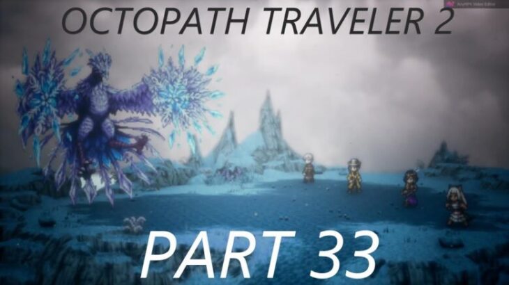 Octopath Traveler 2, オクトパストラベラー 2, Temenos the Cleric,You read i play Playthrough,Story/Farming,Long