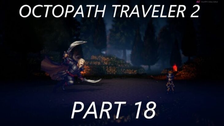 Octopath Traveler 2, オクトパストラベラー 2, Temenos the Cleric,You read i play Playthrough,Story/Farming,Long