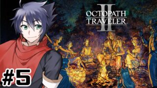 【 OCTOPATH TRAVELER II 】【キャスティ1章中編】世界一楽しむオクトラ2実況【東雲ソーマ/Vtuber】