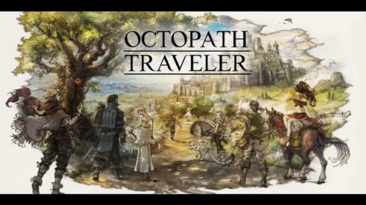 Octopath Traveler