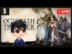 Octopath Traveler – FIRST PLAYTHROUGH – Part 1 #jrpg