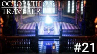 【オクトパストラベラー】黒人が冒険するHD 2Dの世界#21 オフィーリア2章