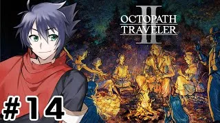 【 OCTOPATH TRAVELER II 】【オズバルド1章後編・2章前編】世界一楽しむオクトラ2実況【東雲ソーマ/Vtuber】