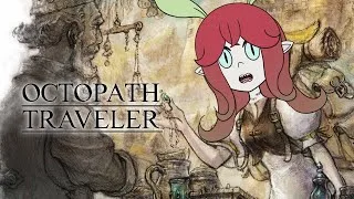 my neck hurts [Octopath Traveler (solo run)]