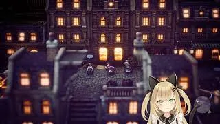 #11 【オクトパストラベラーⅡ】初見プレイ！ソローネ2章母ノ編！【個人Ｖ/きりりん】※ネタバレあり
