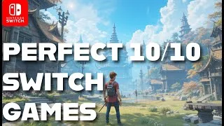 BEST 20 Perfect 10/10 Switch Games – 2025 Update