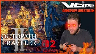 LIVE NOW 🔴 Playing Octopath Traveler 2 on Nintendo Switch 2 | Early Game Gameplay Livestream