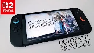 Octopath Traveler Nintendo Switch 2 Gameplay