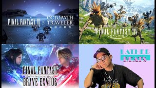 【Podcast】FFBE & 星ドラがサービス終了！オクトラ大陸の覇者FF6コラボ決定！祝12周年FFXIV【LATHER BEATS】