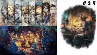 #29 OCTOPATH TRAVELER Ⅱ キャスティ２章ーサイ編