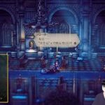 【オクトパストラベラー2】ソローネ編：ファーザーの過去と結末、ブルジョワなキャットリン【#39】