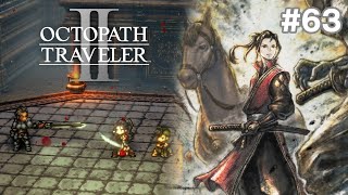 【ぽつぽつ実況 #63】闘技場【オクトパストラベラー2】