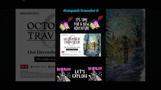 Octopath Traveler 0 #octopathtraveler #rpg #jrpg #videogames #switch #swich2 #gaming #turnbasedgames
