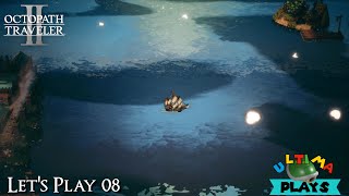 Voyage to Toto’haha | Octopath Traveler 2 Ep. 8