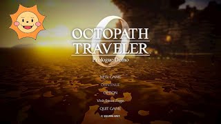 【オクトパストラベラー0 体験版】体験版で世界の雰囲気だけ味わいたい【ネタバレ注意】