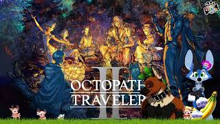Octopath Traveler 2 – First Playthrough – Streamaufnahme Part 2