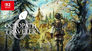 【オクトパストラベラー0】世界で500万本売り上げた名作RPGの最新作【オクトラ0】Nintendo Switch2版