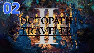 Octopath Traveler II – Der Verrat ist unverzeihlich! – Folge 2