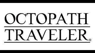 【オクトラ初代】　サクッとやる👀　　２週目続きから　＃　　2