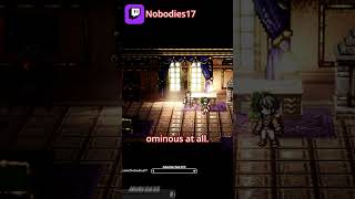 We Thought We Found Auguste… He Was on Stage the Whole Time | Octopath Traveler 0