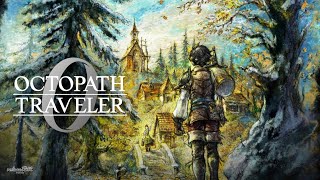 【オクトラ0】オクトパストラベラー0 富を授けし者 #.004 ※ネタバレ注意【OCTOPATH TRAVELER 0】
