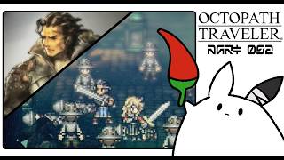 #52 オルベリク編|この剣は、全てを守る為に!【OCTOPATH TRAVELER】 #ゲーム実況 #女性実況