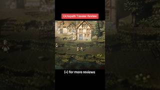 Octopath Traveler Review #games #ps5 #ps4 #Playstation #switch #switch2 #nintendo #review