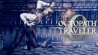 執事切り オクトパストラベラー0 実況プレイ part15