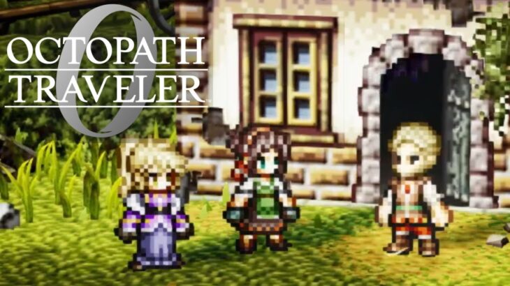 初建築 オクトパストラベラー0 実況プレイ part6