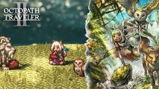 【オクトパストラベラー2】島の狩人オーシュット #9(オーシュット1章)【初見実況】