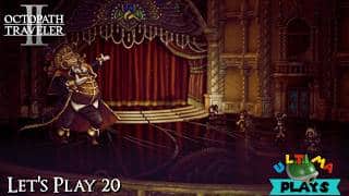 The Star Rises – Agnea Chapter 2 | Octopath Traveler 2 Ep 20