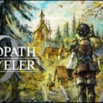 オクトラ０　ストーリー進める！part１１