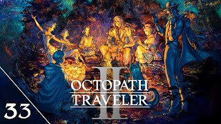 Octopath Traveler II | Parte 33: Clockbank