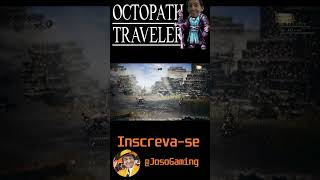 Octopath Traveler – Que jogaço!!! #shorts #octopathtraveler #jrpg