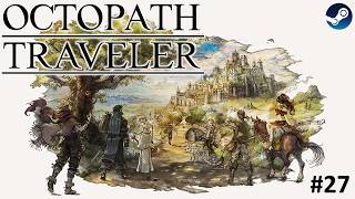 (Steam) オクトパストラベラー #27