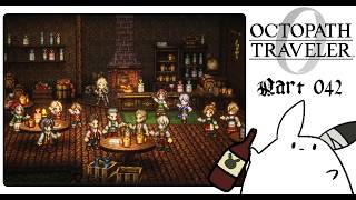 #42 復興の灯火編｜忘れられない【OCTOPATH TRAVELER0】 #ゲーム実況 #女性実況