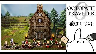 #43 聖火を灯す者編｜探し人【OCTOPATH TRAVELER0】 #ゲーム実況 #女性実況
