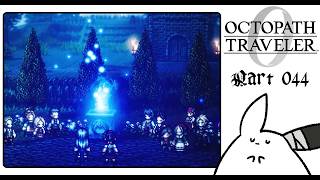 #44 聖火を灯す者編｜青い炎の灯る町【OCTOPATH TRAVELER0】 #ゲーム実況 #女性実況